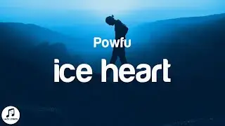 Powfu - ice heart (Lyrics)