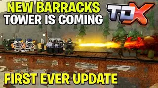 New BARRACKS Tower Is Coming To The TDX.. | Roblox Tower Defense X