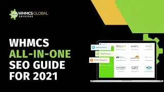 The Best WHMCS All In One SEO Guide for 2021-2022 | WHMCS Global Services | WGS