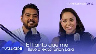 El llanto que me llevó al éxito #32 | Evolución Podcast