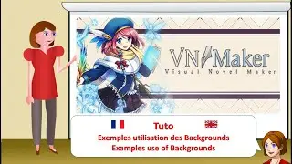 VNM - Tuto-1 FR/ENG  : Exemples utilisation des Backgrounds / Examples use of Backgrounds
