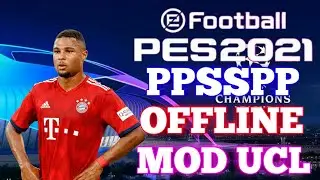 Download PES 2021 PPSSPP Android Offline Camera PS4 Mod UCL And Best Graphics