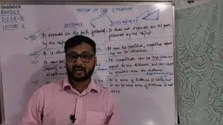 PHYSICS :Motion in one dimension |LECTURE - 2| ICSE 9