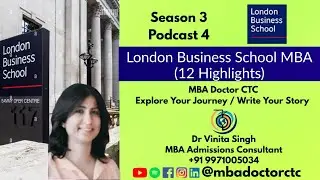 London Business School MBA (12 Highlights)
