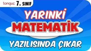 YARINKİ MATEMATİK YAZILISINDA ÇIKAR❗ ✍🏻 7.Sınıf 1. Dönem 2. Yazılı 