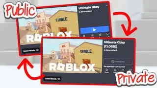 How to Make Game Private/Public on Roblox! (2025)