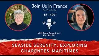 Exploring the Charentes-Maritimes, Episode 490