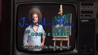 Rob Drabkin - Two Left Feet (The Way You Move)  - Official Video