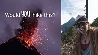 I hiked an Active Volcano in Guatemala