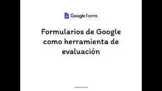 Google Forms para evaluación