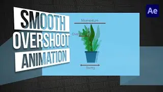 After Effects Bending for Smooth Overshoot Animation | Tutorial Tuesday
