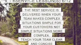 Monday  Morning Leadership - 12 Part Series - #Service Lesson(s) 6/12