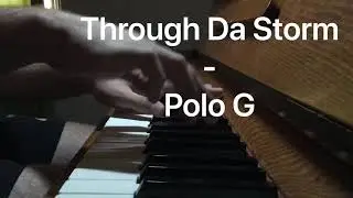 Through Da Storm- Polo G