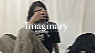 Imaginary (Slowed + Reverb) | Imran Khan