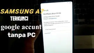 samsung a7 lupa akun google Bypass tanpa PC