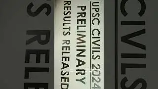 #UPSC CIVIL SERVICES 2024 PRELIMINARY RESULTS RELEASED UPSC CIVIL SERVICES RESULTS UPSC 2024 RESULTS