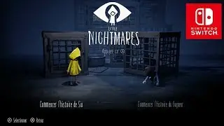 Little Nightmares : Complete Edition - DEBUT Nintendo Switch