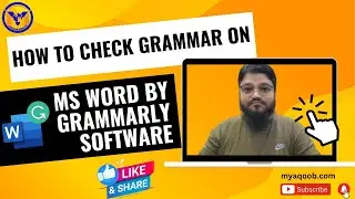 How to Check Grammar on MS Word by Grammarly Software MY Solutions