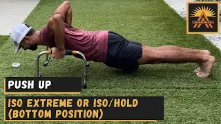 Push-Up Hold (Bottom Position) - Slow Iso Holds