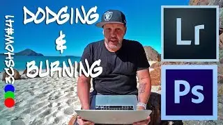 Dodging and burning in Adobe Lightroom and Photoshop