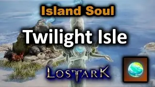 How To Get Twilight Isle Soul Token - Lost Ark