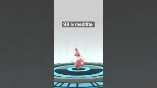 revolving 98 IV meditite #shorts #pokemongo #subscribe