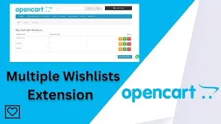 Install Multiple Wishlists Extension on OpenCart