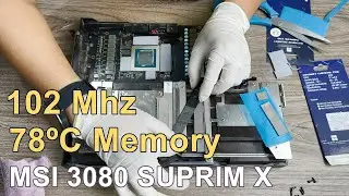 MSI RTX 3080 SUPRIM X Thermal Pads Replacement - RTX 3080 Memory Temp Fix For Mining