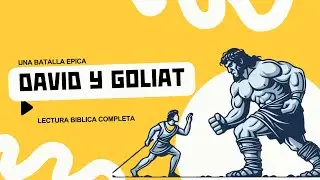 David y Goliat: La Batalla Épica que Cambió la Historia