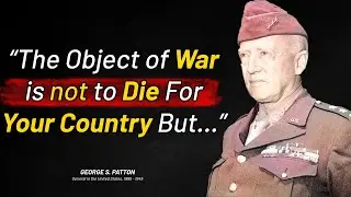George S. Patton Quotes | Best Quotes of George Patton | George Patton Wise Quotes