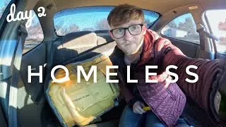Homeless - Day 2