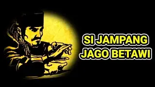 JAMPANG JAGO BETAWI