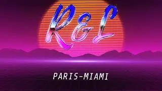 R&L Paris-Miami