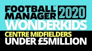 Cheap Wonderkids | FM20 | Under £5million | Centre Midfielders