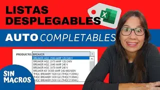 Lista Desplegable AUTOCOMPLETABLE en EXCEL (SIN MACROS!!)