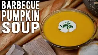 Smoked Pumpkin Soup on the Weber Grill