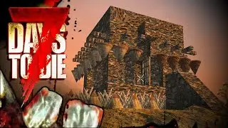 7 Days To Die версия 1,0 I ВСЕ С НУЛЯ I 