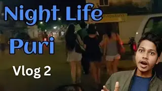 Puri night view Awesome | Puri beach night view 😱 | Puri jagannath vlog 2