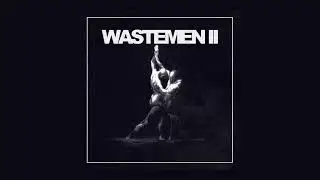 Wastemen - Wastemen II (2023)
