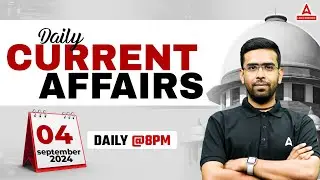04 August Daily Current Affairs 2024 | Current Affairs Today | Current Affairs Class For CLAT 2025