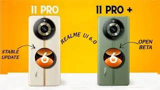 Realme 11 Pro Realme UI 6.0 Stable Update | Realme 11 Pro+ UI 6.0 Stable Update Android 15 Update 🔥