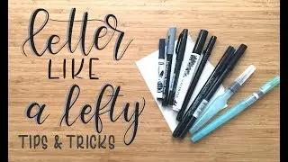 Letter Like a Lefty | Episode 3 | Tips & Tricks
