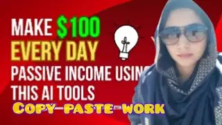 Earn 100$/day by ai tool free/just copy paste work and grow your channel free