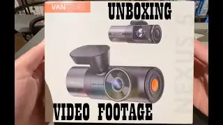 Unboxing and test footage of the Vantrue Nexus 5, The best Dashcam I have ever owned