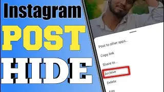 How to hide instagram post | Instagram post Hide kaise kare ?