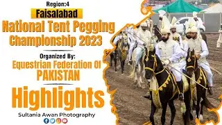 National Tent Pegging Championship 2023 || Organized By EFP || Faisalabad || Stunning Highlights