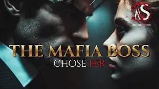 The Mafia Boss Who Chose Her | Dark Romance Crime Lord Story