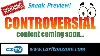 CZTV Preview - Upcoming Controversial Topics!