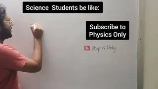 Science Students be like | Physics Meme