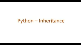 Python Interview questions - What is Inheritence